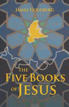 Paperback The Five Books of Jesus Book