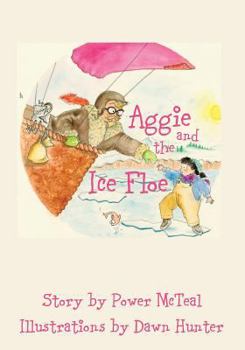 Paperback Aggie and the Ice Floe Book