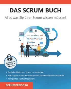 Paperback Das Scrum Buch: Alles was Sie über Scrum wissen müssen [German] Book