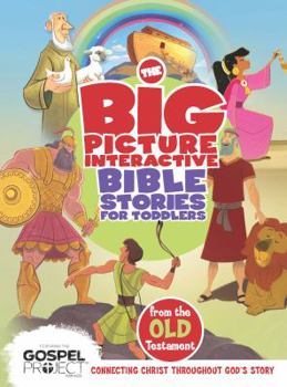 Board book The Big Picture Interactive Bible Stories for Toddlers Old Testament: Connecting Christ Throughout God's Story Book