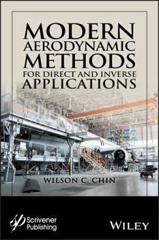 Hardcover Modern Aerodynamic Methods for Direct and Inverse Applications Book