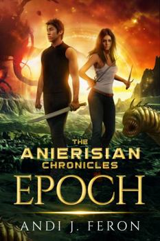 Paperback Anierisan Chronicles Epoch Book