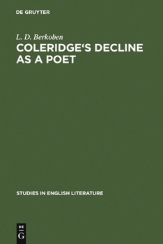 Hardcover Coleridge's Decline as a Poet Book
