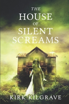 The House of Silent Screams - Book #3 of the Psychic Mysteries