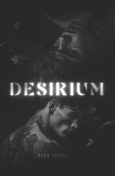 Paperback Desirium - Romance MM Spicy [French] Book