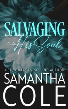 Salvaging His Soul: Trident Security Book 8