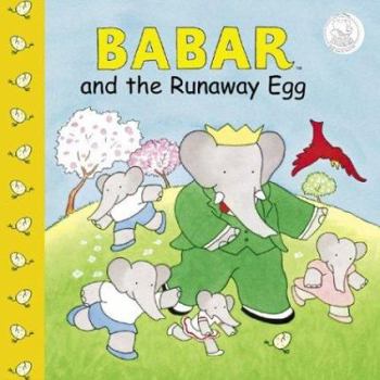 Babar and the Runaway Egg - Book  of the Babar
