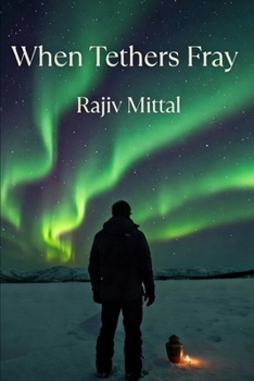 Paperback When Tethers Fray Book