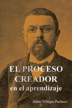 Paperback El Proceso Creador En El Aprendizaje [Spanish] Book