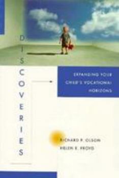 Paperback Expanding Your Child's Vocational Horizons Book