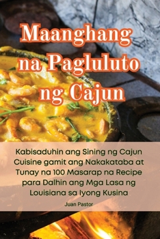 Paperback Maanghang na Pagluluto ng Cajun [Philippine (Other)] Book