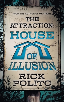 Paperback The Attraction: House of Illusion Book