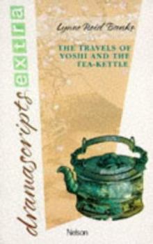 Hardcover The Travels of Yoshi and the Tea Kettle Book
