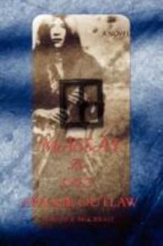 Paperback Massai: The Last Apache Outlaw Book