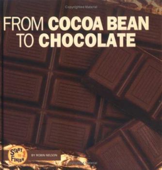 Hardcover From Cocoa Bean to Chocolate Book