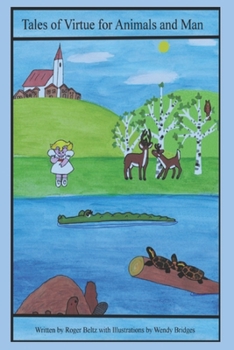 Paperback Tales of Virtue for Animals and Man Book