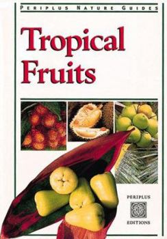 Hardcover Tropical Fruits of Asia Book