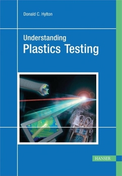 Paperback Understanding Plastics Testing Book