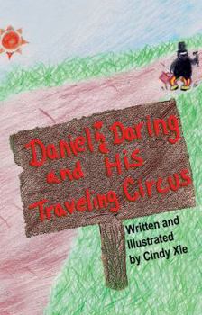 Paperback Daniel the Daring and His Traveling Circus Book