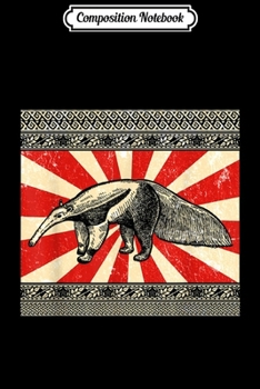 Paperback Composition Notebook: Ant Eater Australian Souvenir Asian Style Vintage Gift Journal/Notebook Blank Lined Ruled 6x9 100 Pages Book