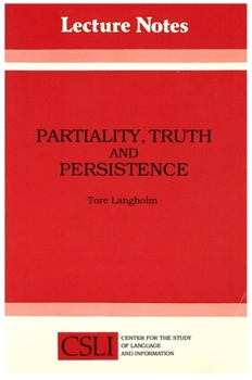 Paperback Partiality, Truth and Persistence Book