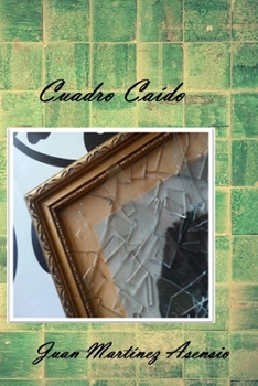 Paperback Cuadro Caído [Spanish] Book