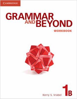 Paperback Grammar and Beyond Level 1 Workbook B Book
