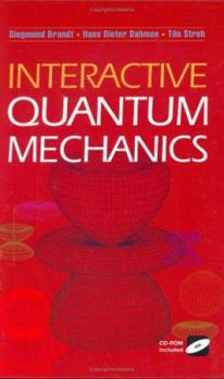 Hardcover Interactive Quantum Mechanics Book