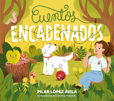 Hardcover Cuentos Encadenados / Linked Stories [Spanish] Book