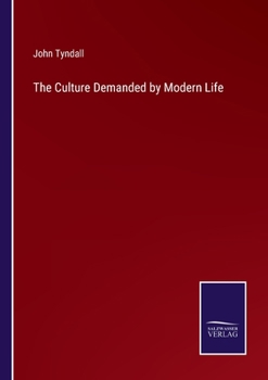 Paperback The Culture Demanded by Modern Life Book