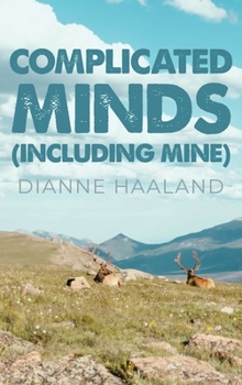 Hardcover Complicated Minds: (Including Mine) Book