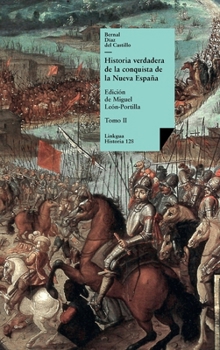 Hardcover Historia verdadera de la conquista de la Nueva España: Tomo II [Spanish] Book