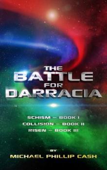Paperback The Battle for Darracia: Books I - II - III Book