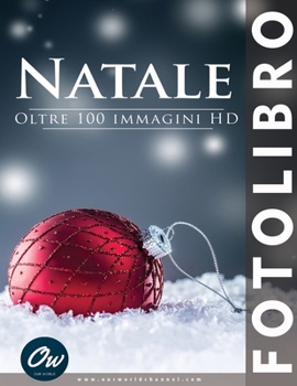 Paperback Natale: Fotolibro [Italian] Book