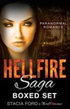 Paperback Hellfire Saga: Boxed Set (Paranormal Romance Series) (Volume 7) Book