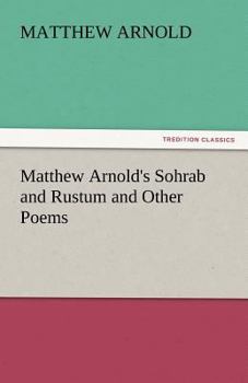 Sohrab and Rustum and other poems