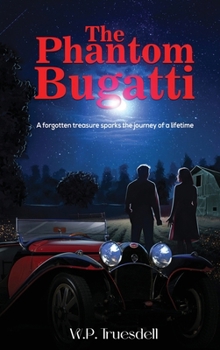 Hardcover The Phantom Bugatti Book