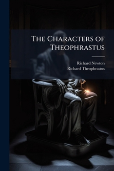 Paperback The Characters of Theophrastus [Latin] Book