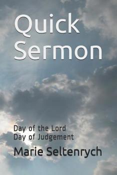 Paperback Quick Sermon: Day of the Lord Day of Judgement Book