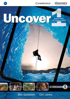 Paperback Uncover Level 1 Student's Book with Online Workbook and Online Practice [With eBook] Book