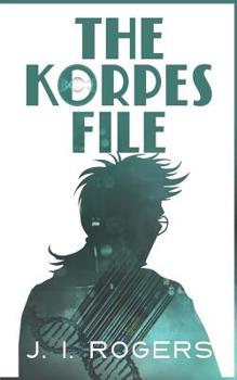 The Korpes File - Book #1 of the 942