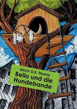 Paperback Bello und die Hundebande [German] Book