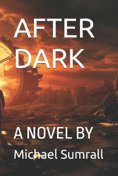 Paperback After Dark: A Novel by Book
