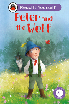 Hardcover Peter and the Wolf: Read It Yourself - Level 4 Fluent Reader Book