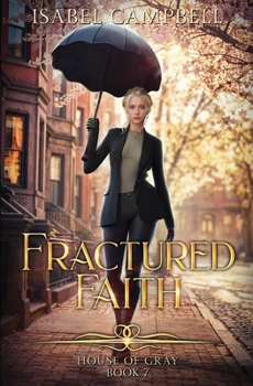 Fractured Faith (House of Gray)