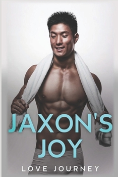Paperback Jaxon's Joy: AMBW Romance Book