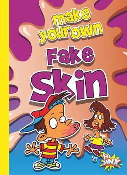 Paperback Make Your Own Fake Skin Book