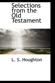 Paperback Selections from the Old Testament Book