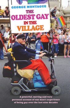 Paperback The Oldest Gay in the Village Book