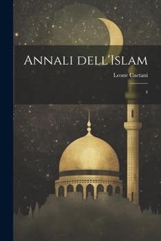 Paperback Annali dell'Islam: 4 [Italian] Book